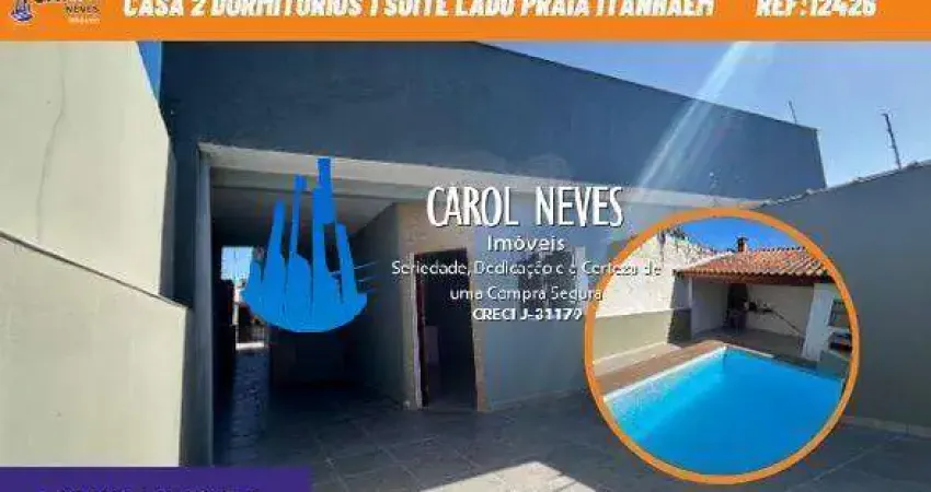 CASA 2 DORMITORIOS 1 SUITE PISCINA LADO PRAIA FINANCIAMENTO ITANHAEM