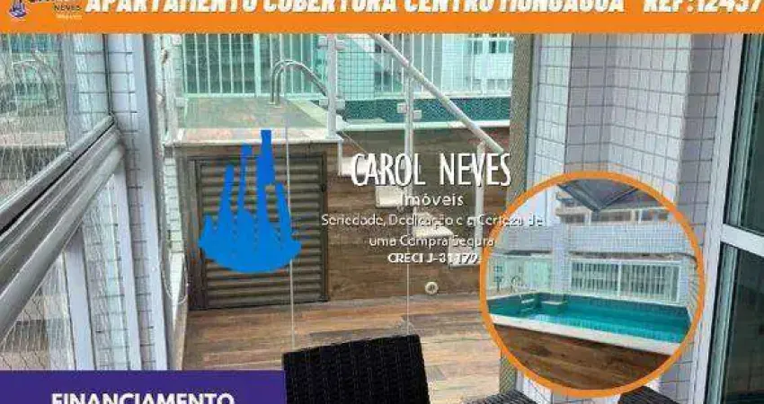 APARTAMENTO COBERTURA 4 DORMITORIOS LADO PRAIA FINANCIAMENTO MONGAGUA