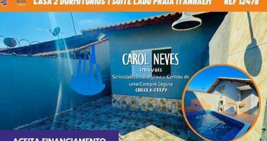 CASA 2 DORMITORIOS 1 SUITE LADO PRAIA FINANCIAMENTO ITANHAEM
