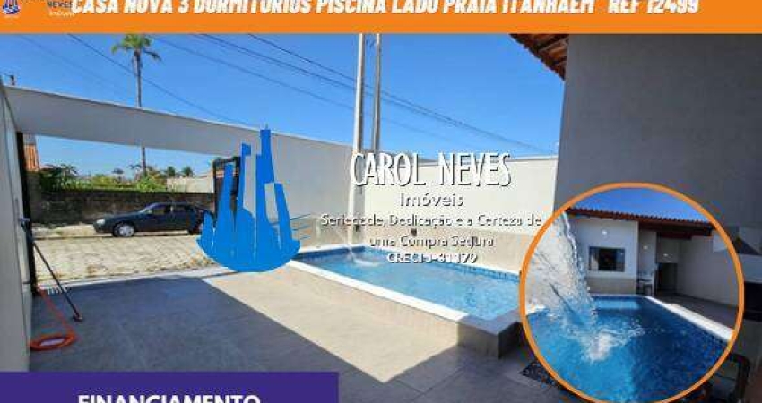 CASA 3 DORMITORIOS PISCINA LADO PRAIA FINANCIAMENTO BANCARIO ITANHAEM