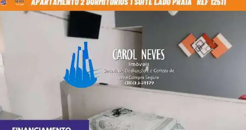 APARTAMENTO 2 DORMITORIOS LADO PRAIA FINANCIAMENTO BANCARIO MONGAGUA