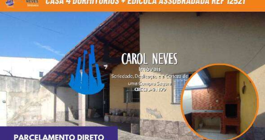 CASA TERREA 4 DORMITORIOS + EDICULA ASSOBRADADA A VISTA MONGAGUA