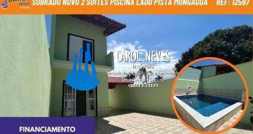 Sobrado novo 2 suites piscina financiamento lado pista mongagua