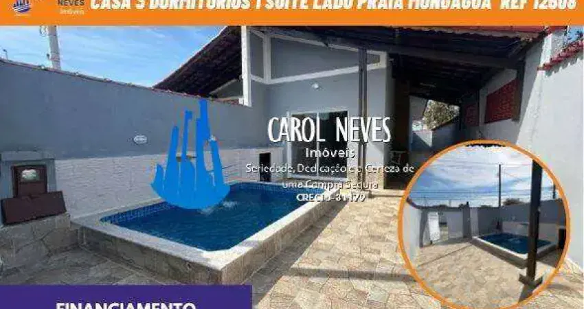 CASA NOVA 3 DORMITORIOS 1 SUITE LADO PRAIA FINANCIAMENTO MONGAGUA