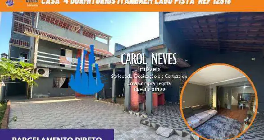 CASA ISOLADA 4 DORMITORIOS ITANHAEM LADO PRAIA PARCELAMENTO DIRETO