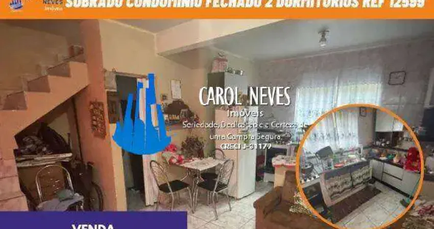 SOBRADO CONDOMINIO FECHADO 2 DORMITORIOS FINANCIAMENTO MONGAGUA