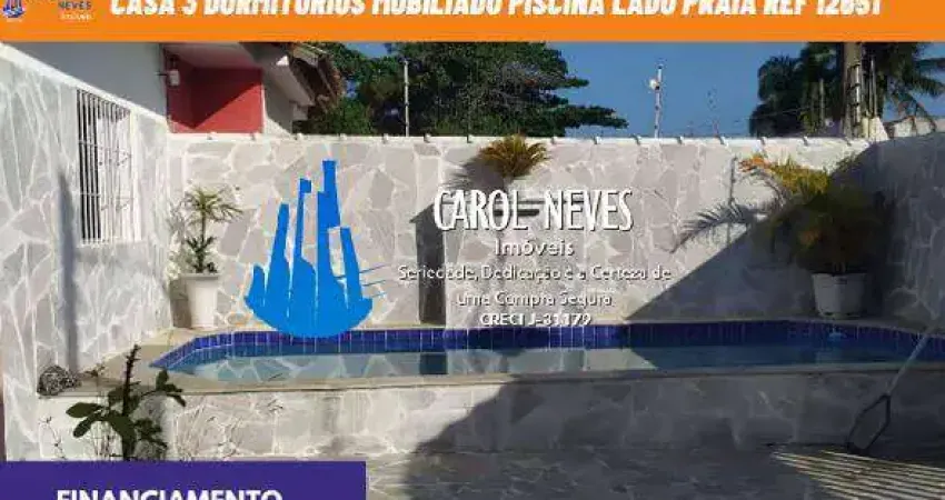 CASA 3 DORMITORIOS MOBILIADO PISCINA LADO PRAIA FINANCIAMENTO ITANHAEM