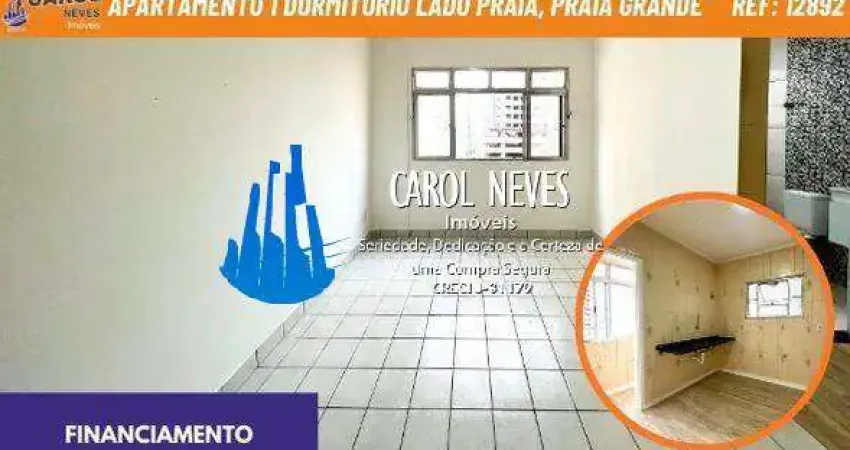 Apartamento 1 dormitorio lado praia financiamento praia grande