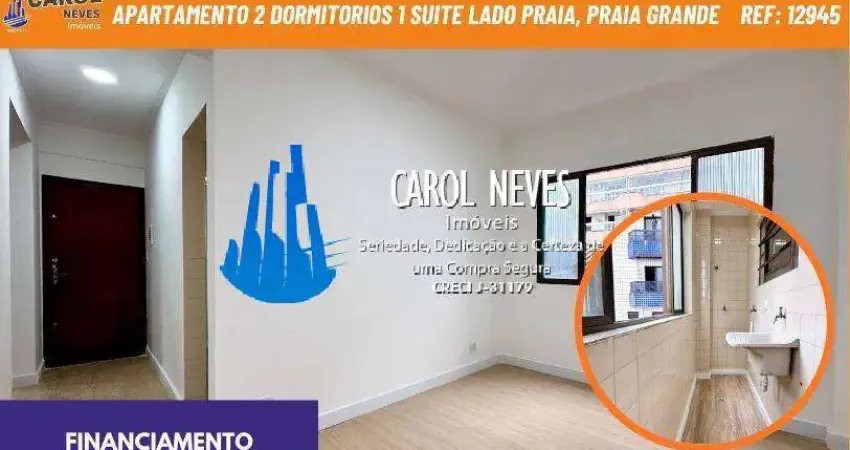 Apartamento 2 dormitorios 1 suite lado praia financiamento praia grande