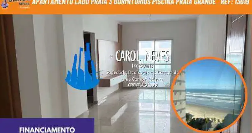 Apartamento 3 dormitorios piscina lado praia financiamento praia grande