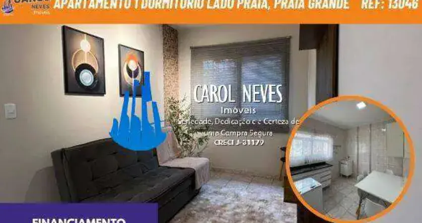 Apartamento 1 dormitorio lado praia financiamento praia grande