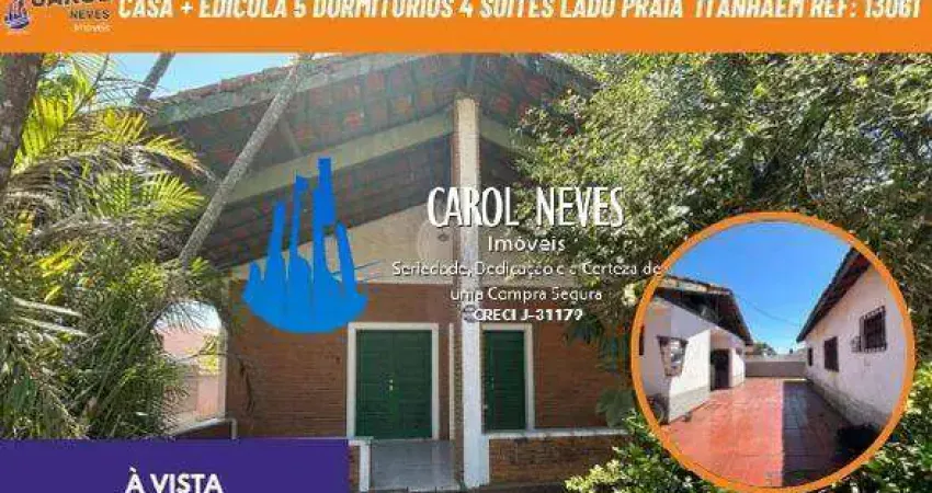 Casa + edicula 5 dormitorios 4 suites lado praia a vista itanhaem
