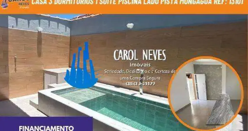 Casa 3 dormitorios 1 suite piscina lado pista financiamento mongagua