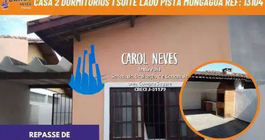 Casa 2 dormitorios 1 suite lado pista repasse de financiamento mongagua