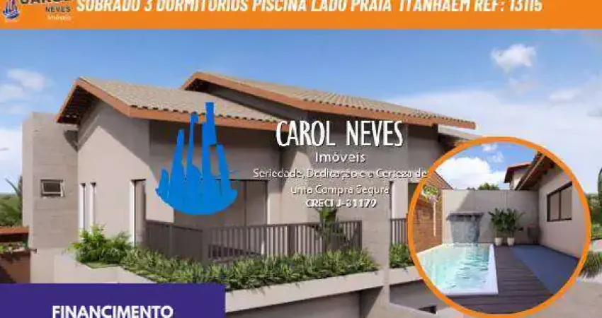 Sobrado 3 dormitorios piscina lado praia financiamento itanhaem