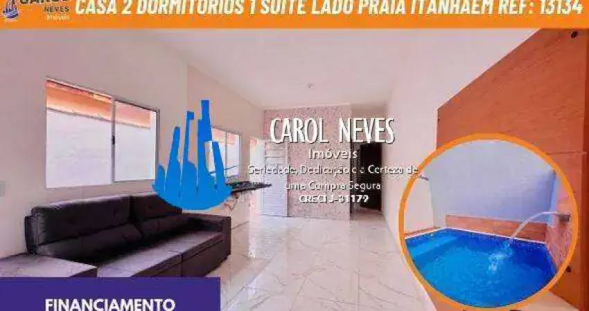 Casa 2 dormitorios 1 suite lado praia financiamento itanhaem