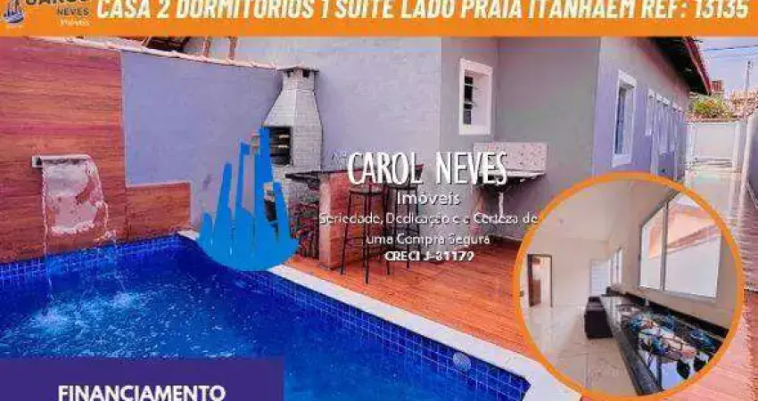 Casa 2 dormitorios 1 suite lado praia financiamento itanhaem