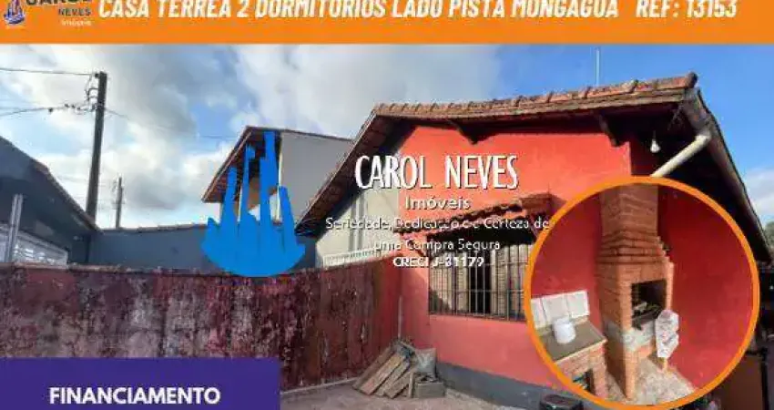 Casa terrea 2 dormitorios lado pista financiamento mongagua