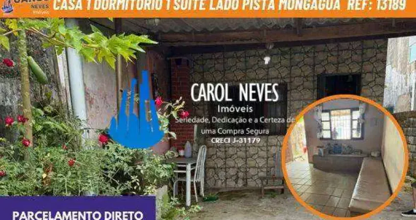 Casa 1 dormitorio 1 suite lado pista parcelamento direto mongagua