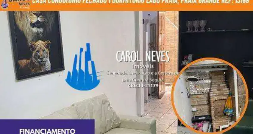 Casa condominio fechado 1 dormitorio lado praia financiamento praia grande