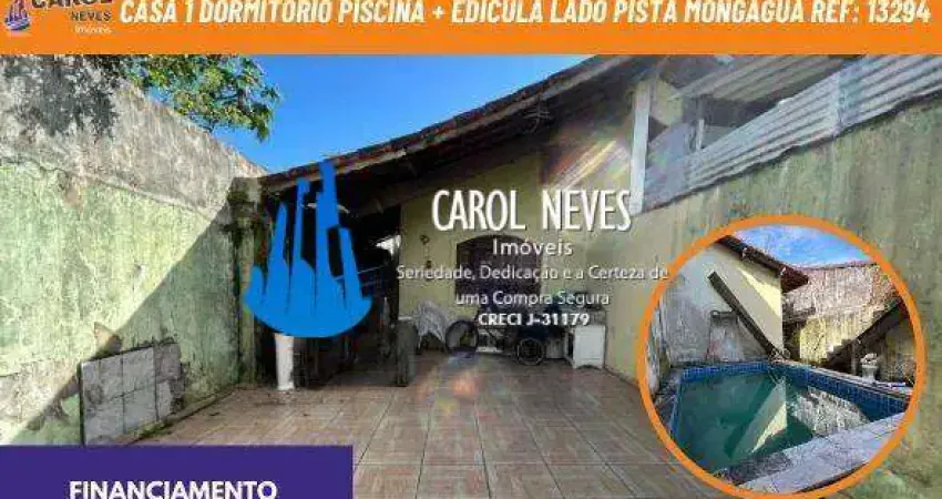 Casa 1 dormitorio piscina + edicula lado pista financiamento mongagua