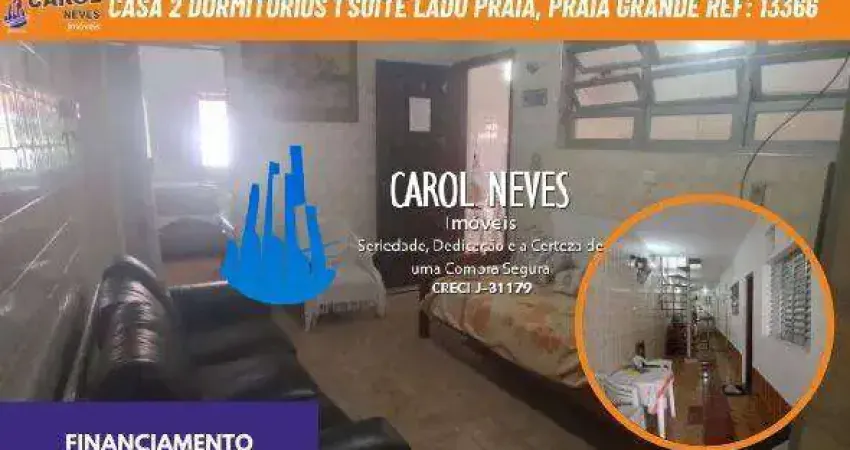 Casa 2 dormitorios 1 suite lado praia financiamento praia grande