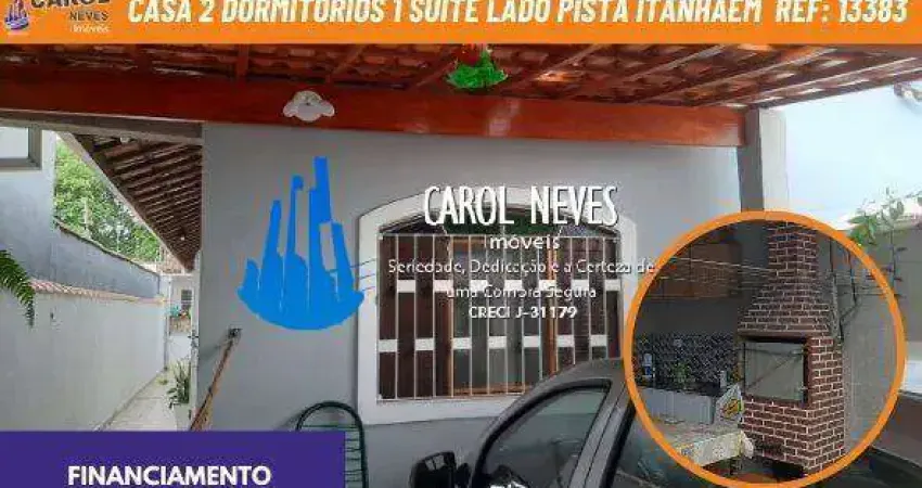 Casa 2 dormitorios 1 suite lado pista financiamento itanhaem