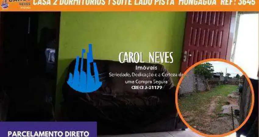 Casa 2 dormitorios 1 suite lado pista parcelamento direto mongagua