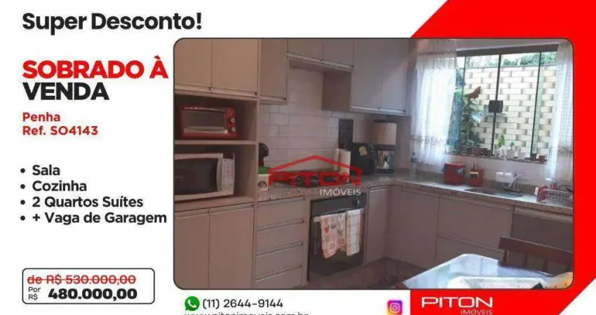 Sobrado com 2 dormitórios à venda, 76 m² por R$ 480.000,00 - Penha - São Paulo/SP