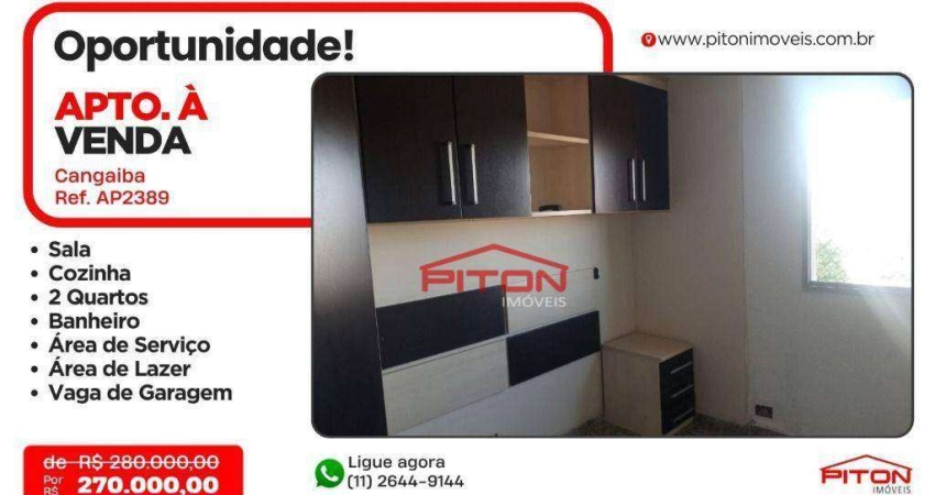 Apartamento com 2 dormitórios, 57 m² - venda por R$ 270.000,00 ou aluguel por R$ 2.130,00/mês - Cangaíba - São Paulo/SP