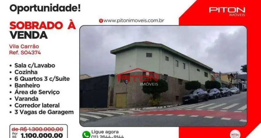 Sobrado com 6 dormitórios à venda, 315 m² por R$ 1.100.000,00 - Vila Carrão - São Paulo/SP