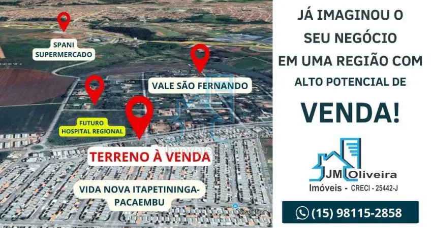 TERRENO COMERCIAL A VENDA  VIDA NOVA  ITAPETININGA - PACAEMBU VALE SAO FERNANDO - ITAPETININGA - SP
