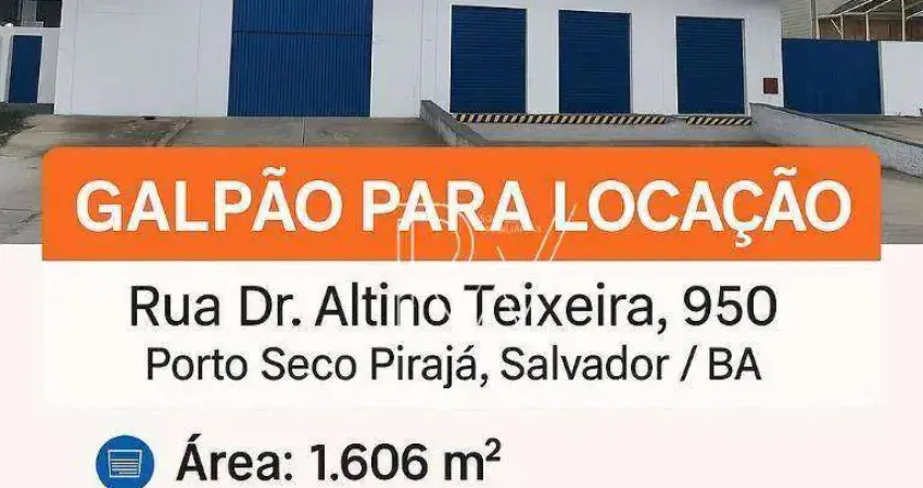 Galpão para alugar, 1606 m²  - Porto Seco Pirajá - Salvador/BA