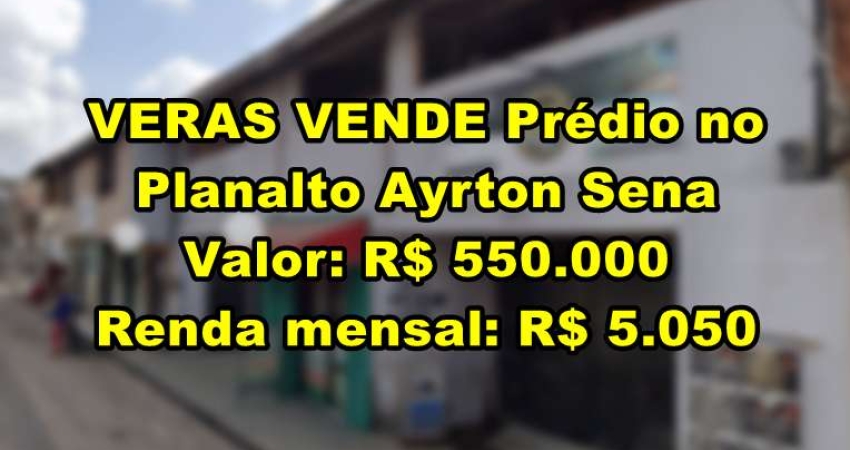 VERAS VENDE Prédio inteiro no Planalto Ayrton Sena - Fortaleza-CE