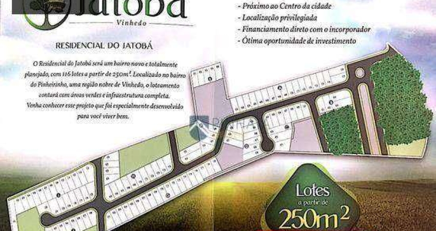 Terreno à venda, 250 m² por R$ 430.000,00 - Residencial Jatobá - Vinhedo/SP