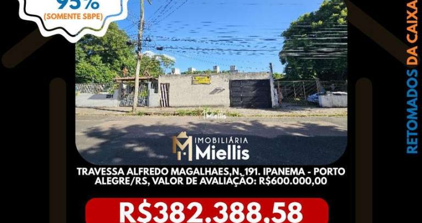 Imóvel Retomado CAIXA no bairro IPANEMA em PORTO ALEGRE - OPORTUNIDADE ÚNICA!