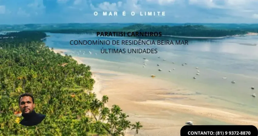 Casa Beira Mar de Carneiros - 5 Quartos - Condomínio Fechado - Parattisi - Cond. Beira Mar