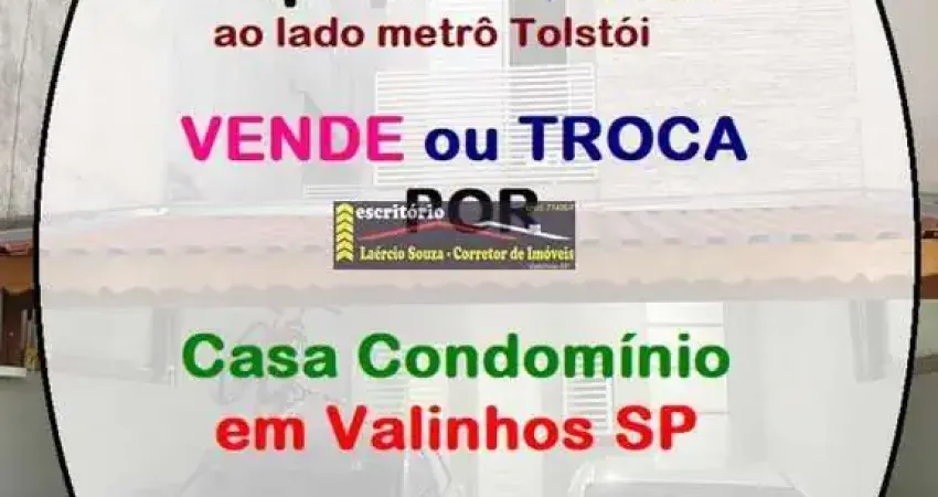 Casa à Venda em São Paulo Capital, região da Mooca R$ 850mil OU Troca Por Casa Condominio em Valinhos até R$ 1.500.000