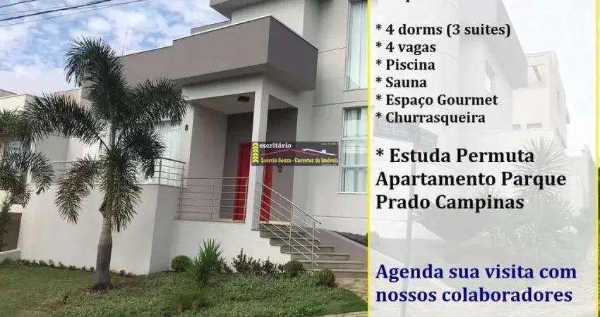 Casa Condomínio à Venda, Swiss Park, Cond. Biel R$ 1.970.000,00, 4 dorms (3 suites), Estuda Permuta Apartamento Pq Prado