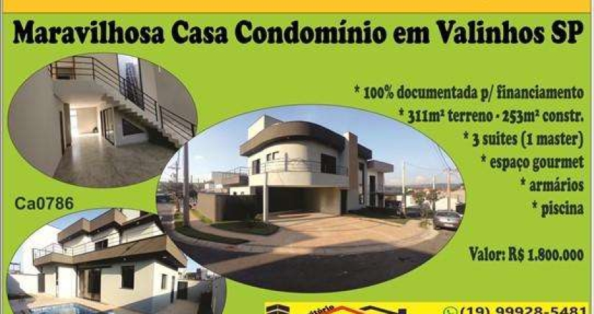 Casa Condomínio Venda em Valinhos SP, 3 suites, armários, piscina - R$ 1.800.000 Aceita Permuta até R$ 600mil