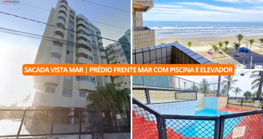 Apartamento com sacada vista mar | Prédio frente mar com piscina e elevador