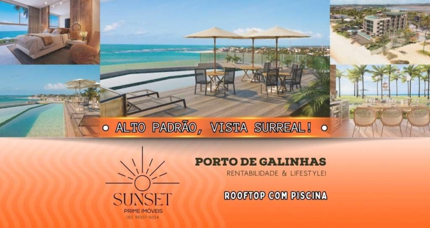 Vila Porto - na beira-mar de Porto de Galinhas! NOVO! Pronto pra você desfrutar, investir com segurança, alta rentabilidade e valorização