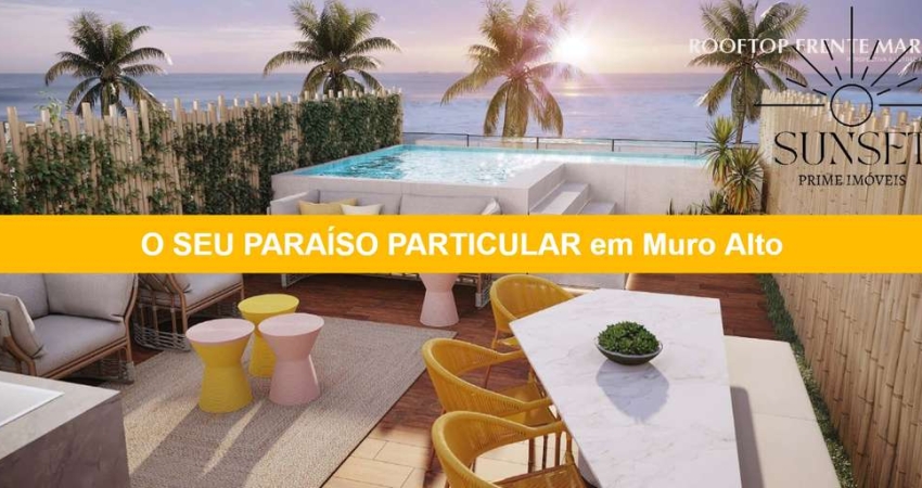 Lançamento À BEIRA MAR Super desejado para quem quer O SEU PARAÍSO PARTICULAR! Praia de Muro Alto - Porto de Galinhas - Entrega em Agosto 26.