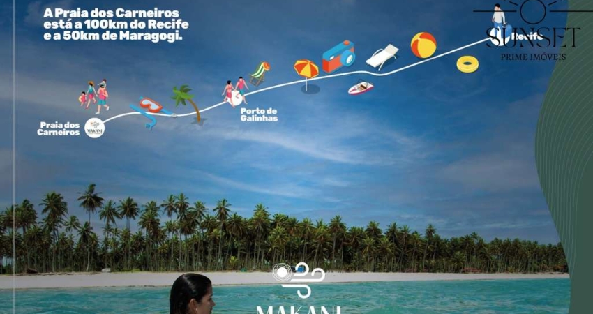 MAKANI BEACH CARNEIROS  Em uma das melhores localizações da Praia dos Carneiros, em Tamandaré. Entrega em SETEMBRO 26 - Ultimas Unidades