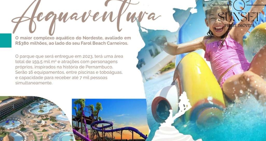 Farol Beach Carneiros - Flats e Aptos com entrega para 2025. Imóveis com alta valorização e retorno expressivo para clientes exigentes.