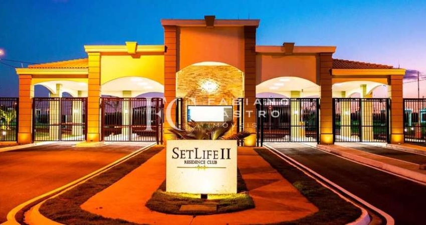 Residencial SetLife II - Ótimo Terreno à VENDA no Condomínio SetLife 2 Mirassol!!!