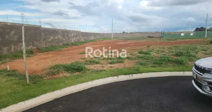 Terreno Condomínio Fechado à venda, Cond. Reserva Novo Mundo - Uberlândia/MG - Rotina Imobiliária