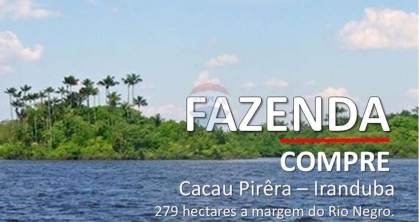 Fazenda à venda, Cacau Pirêra – Iranduba, 279 hectares, margem do Rio Negro – Amazonas