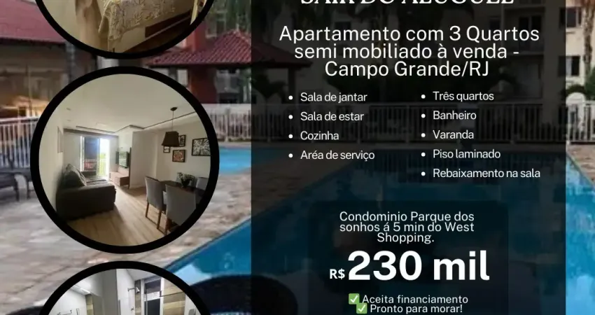 Lindo apartamento com 3 quartos semi mobiliado no condomínio Parque dos Sonhos em Campo Grande/RJ