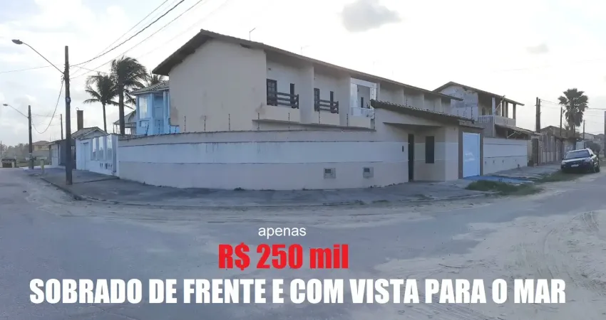 Sobrado de frente e com vista para o mar - 02 quartos, 02 banheiros e 02 vagas de garagem